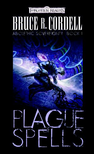 [Abolethic Sovereignty 01] • Plague of Spells